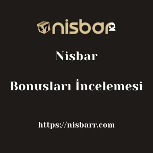 Nisbar Bonusları İncelemesi