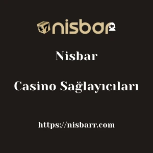 Nisbar Casino Sağlayıcıları