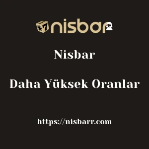 Nisbar Daha Yüksek Oranlar