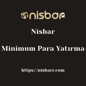 Nisbar Minimum Para Yatırma