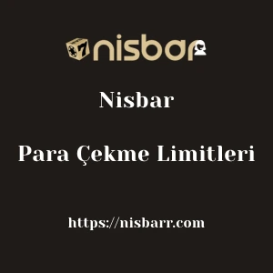 Nisbar Para Çekme Limitleri